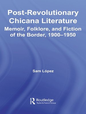 cover image of Post-Revolutionary Chicana Literature